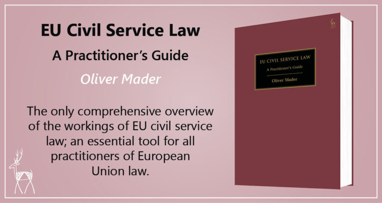 EU-Dienstrecht Beamte der EU Vertragsbedienstete Verwaltungsbedienstete Personalstatut der Europäischen Union Berufskrankheit Unfall Beschäftigungsbedingungen für sonstige Bedienstete (BBSB) EU civil service law Damages Harassment Invalidity Contract staff Temporary staff EU Staff Regulations Conditions of Employment of Other Servants (CEOS) Career Classification Promotion